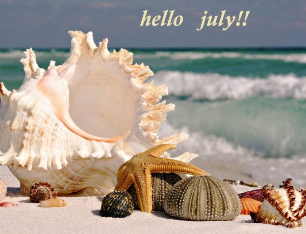 Hello July!! Καλό Μήνα, Ιούλιο!!!