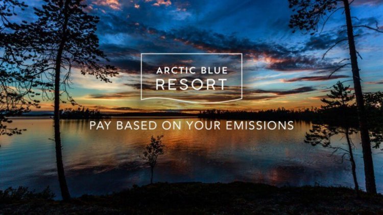 Το "Arctic Blue Resort" στη Φινλανδία θα χρεώνει με βάση "Το Αποτύπωμα Άνθρακα"