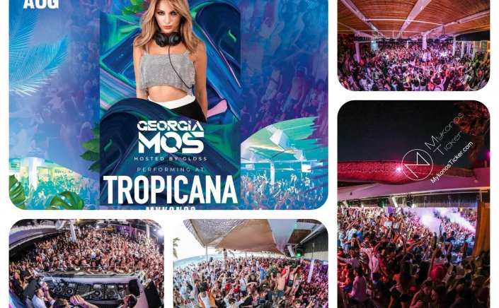 Tropicana Mykonos: Famous DJ Georgia Mos on the decks of Tropicana, Friday August 5th, 2022 [ pics]