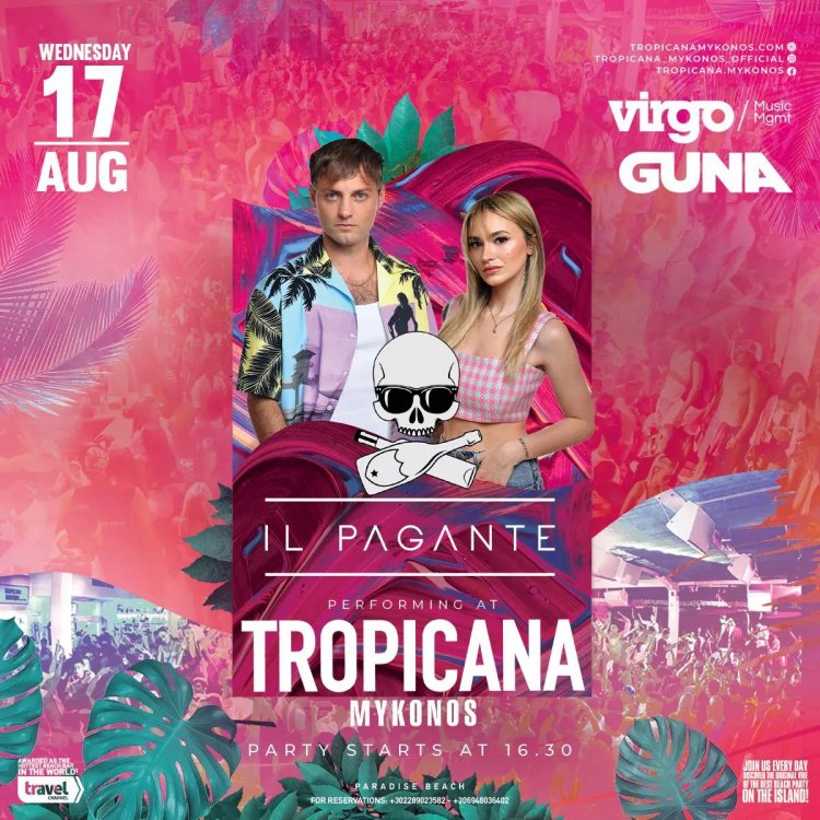 Tropicana Mykonos: Beachfront Party hosted by DJ Il Pagante, wednesday August 17th, 2022 [pics]
