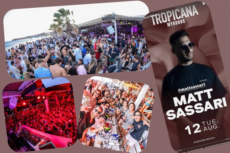 Tropicana Mykonos Party: Dj Matt Sassari on the decks of Tropicana, Tuesday August 12th 2025. Are you ready to live the experience? [pics & vids]